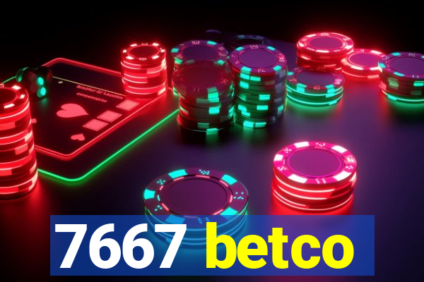 7667 betco